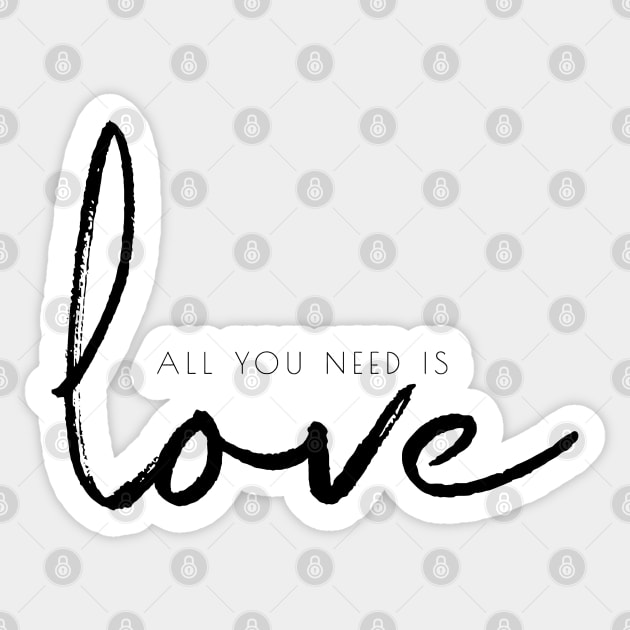 All you need is love Sticker by TheMusicFav